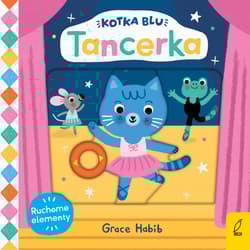 Tancerka. Kotka Blu - Grace Habib