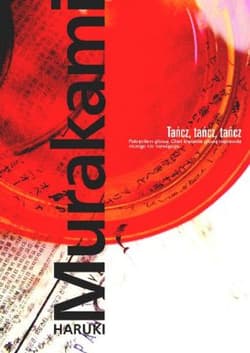 Tańcz tańcz tańcz - Haruki Murakami