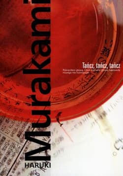 Tańcz, tańcz, tańcz - Haruki Murakami