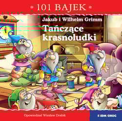 Tańczące krasnoludki. 101 bajek - Wiesław Drabik