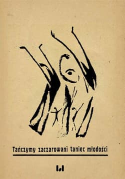 Tańczymy zaczarowani taniec młodości Łódzka awangarda żydowska – publikacje artystyczne wydawnictwa Achrid, 1921