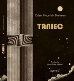 Taniec - Oriah Mountain Dreamer