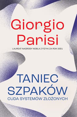 Taniec szpaków. Cuda systemów złożonych - ebook - Giorgio Parisi