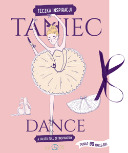 Taniec teczka inspiracji - Zuzanna Szelińska