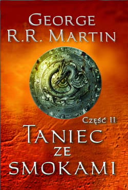 Taniec ze smokami cz. 2 - ebook - George R.R.  Martin