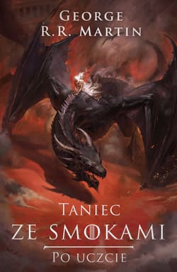 Taniec ze smokami: Po uczcie [Nowa okładka nieserialowa]