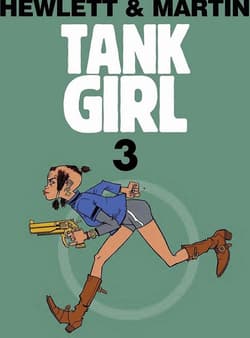 Tank Girl Tom 3 - Alan Martin