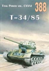 Tank Power vol. CXXXI T-34/85 nr 388 - Praca zbiorowa