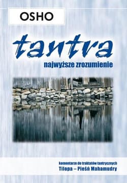 Tantra, najwyższe zrozumienie wyd. 2 - Osho