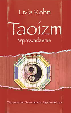 Taoizm Wprowadzenie - Livia Kohn