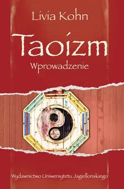 Taoizm Wprowadzenie - Livia Kohn