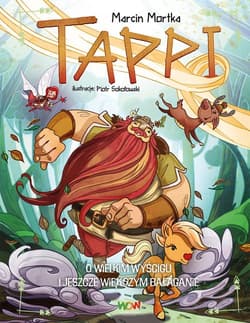 Tappi. O wielkim wyścigu i jeszcze większym bałaganie - Marcin Mortka