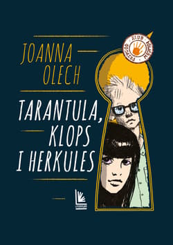 Tarantula, Klops i Herkules - ebook - Joanna Olech