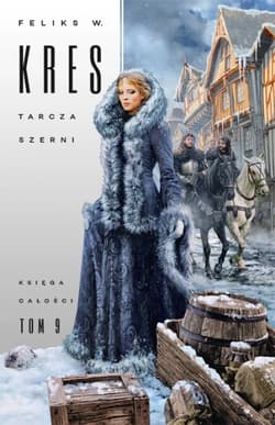 Tarcza Szerni Księga Całości Tom 9 - Feliks Kres