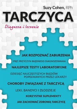 Tarczyca Diagnoza i leczenie - Suzy Cohen