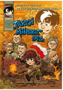 Targi Mińskie 1942 - Tomasz Łabuszewski Michał Konarski Hubert Ronek