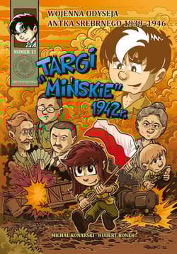 Targi Mińskie 1942 - Tomasz Łabuszewski Michał Konarski Hubert Ronek