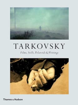 Tarkovsky. Films, Stills, Polaroids & Writings wer. angielska - Andrey A. Tarkovsky