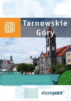 Tarnowskie Góry. Miniprzewodnik - ebook