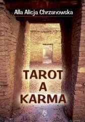 Tarot a karma - Chrzanowska Alla Alicja