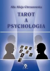 Tarot a psychologia - Chrzanowska Alla Alicja