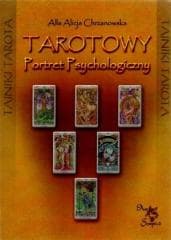 Tarotowy Portret Psychologiczny - Chrzanowska Alla Alicja