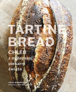 Galeria - zdjęcie nr. 1 - Tartine Bread. Chleb z najlepszej piekarni świata