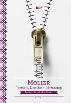 Tartuffe, Don Juan, Mizantrop - Molier