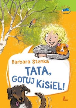 Tata gotuj kisiel! - Barbara Stenka
