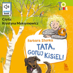 Tata, gotuj kisiel! - audiobook