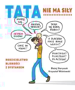 Tata nie ma siły - Staryszak Błażej