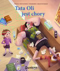 Tata Oli jest chory - Thomas Brunstrøm