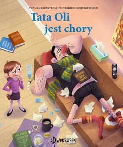 Tata Oli jest chory - Thomas Brunstrøm