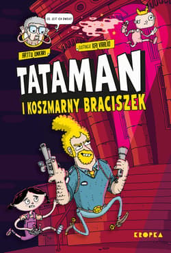 Tataman i koszmarny braciszek. Tataman. Tom 2 - Arttu Unkari