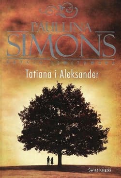 Tatiana i Aleksander edycja limitowana - Paullina Simons