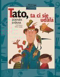 Tato ta ci się udała - Zdenek Sverak