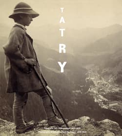 Tatry. Fotografie Tatr i Zakopanego 1859 - 1914 r. - Teresa Jabłońska, Jacek Kolbuszewski, Anna Liscar