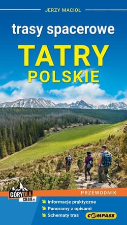 Tatry Polskie - Trasy spacerowe - Macioł Jerzy