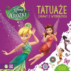 Tatuaże zabawy z wyobraźnią Disney Wróżki