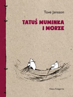 Tatuś Muminka i morze - ebook - Tove Jansson