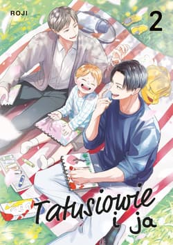 Tatusiowie i ja. Tom 2 - Roji