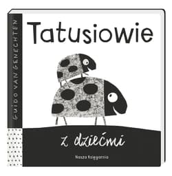 Tatusiowie z dziećmi - Guido Genechten