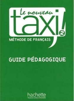 Taxi Nouveau 2 przewodnik metodyczny - Menand Robert