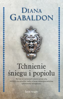 Tchnienie śniegu i popiołu - Diana  Gabaldon