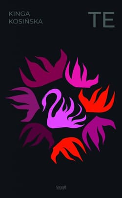Te - Kinga Kosińska