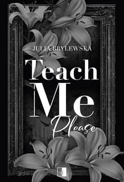 Teach Me Please - Julia Brylewska