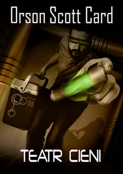 Teatr Cieni - Orson Scott Card