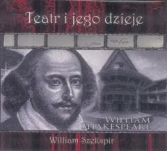 Teatr i jego dzieje. William Szekspir DVD - Szekspir William
