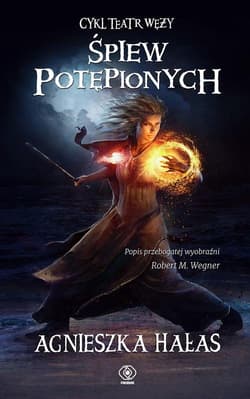 Teatr węży 4 Śpiew potępionych - Agnieszka  Hałas