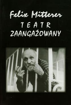 Teatr zaangażowany Tom 3